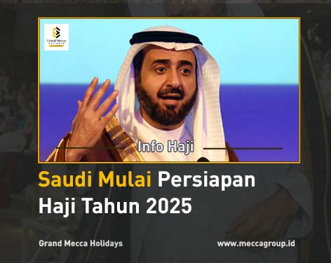 Saudi Mulai Persiapan Haji 2025