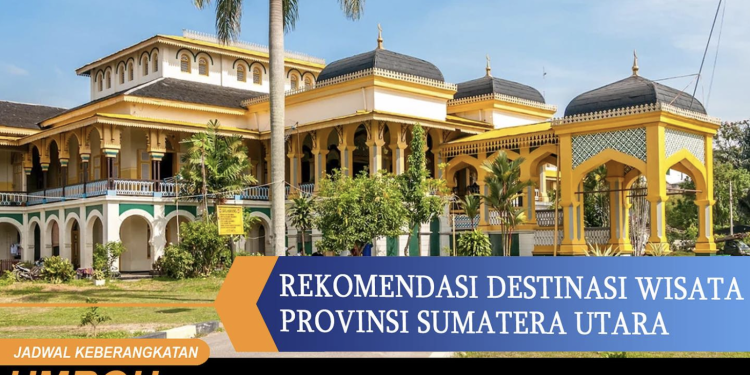 Rekomendasi Wisata di Sumatera Utara